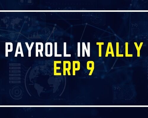 Payroll in Tally ERP 9
