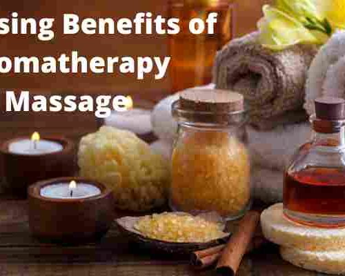 Surprising Benefits of Aromatherapy Massage